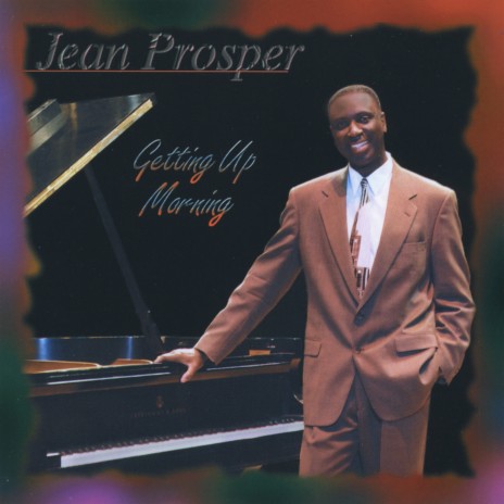 Jean Prosper: Getting Up Morning: CD Jean Prosper: Getting Up Morning: CD