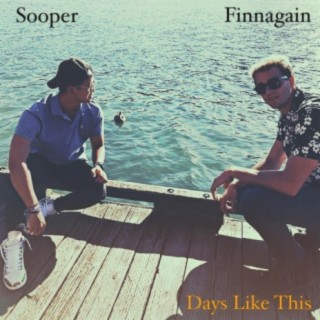 Days Like This (feat. Sooper)