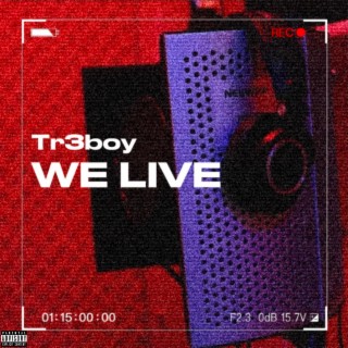 We Live lyrics | Boomplay Music