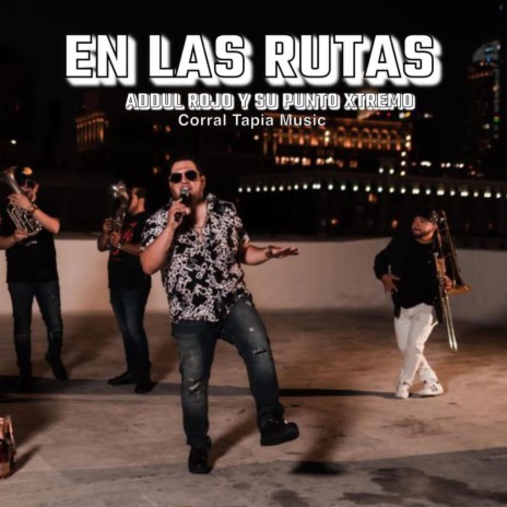 En Las Rutas | Boomplay Music