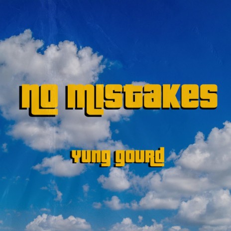 No mistakes | Boomplay Music