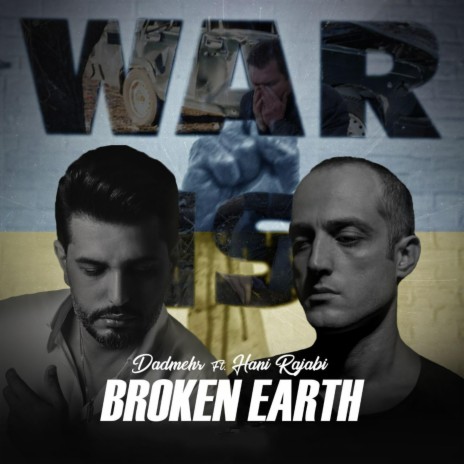 Broken Earth (feat. Hani Rajabi) | Boomplay Music