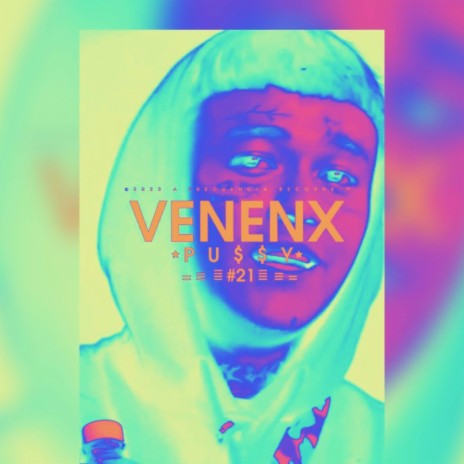 PU$$Y (venenx) | Boomplay Music