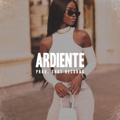 Ardiente (Instrumental) | Boomplay Music
