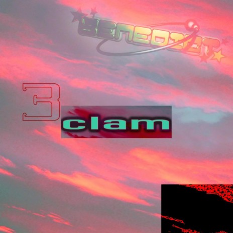 3clam | Boomplay Music