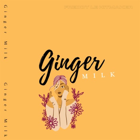 Ginger Milk (feat. KVAN XV)