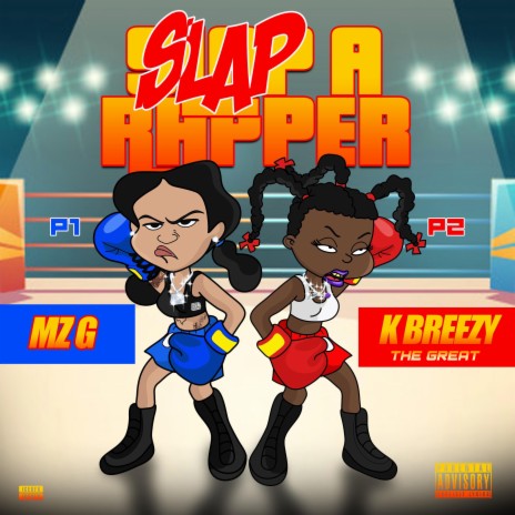 Slap A Rapper ft. Mz G | Boomplay Music