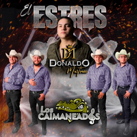 El estrés ft. Donaldo Martínez | Boomplay Music