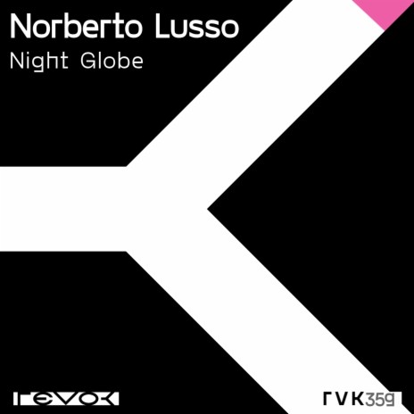 Night Globe (Not So Heavy Remix)