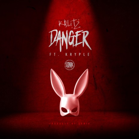 Danger (feat. Kryple)