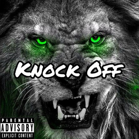Knock Off | Boomplay Music