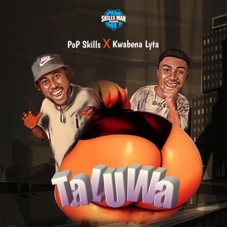 Taluwa (feat. Kwabena Lyta) | Boomplay Music