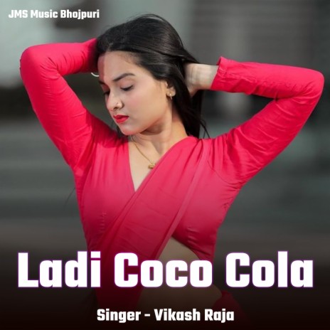 Ladi Coco Cola | Boomplay Music