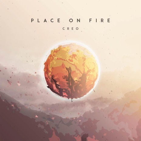 Place on Fire | Boomplay Music