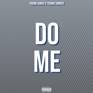 Do Me (Remix)