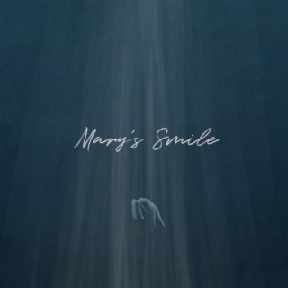 Mary's Smile