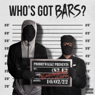 Who's Got Bars? (S2 E2)
