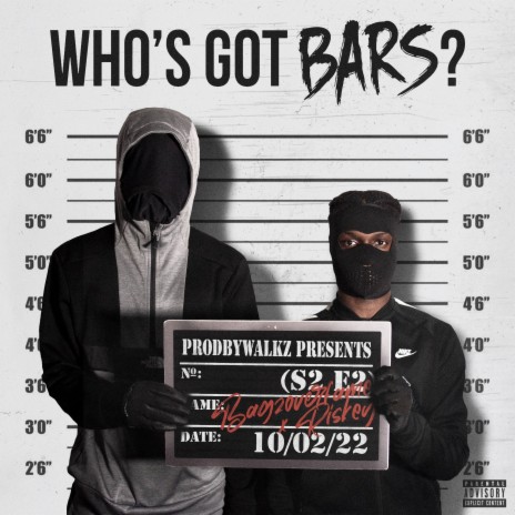 Who's Got Bars? (S2 E2) ft. Bagzoverfame x Riskey | Boomplay Music