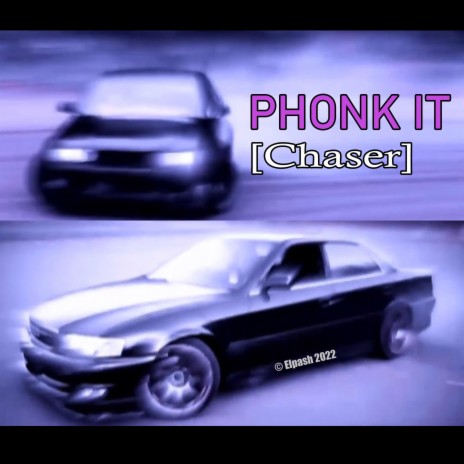 Phonk it (chaser) | Boomplay Music