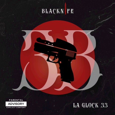 LA GLOCK 33
