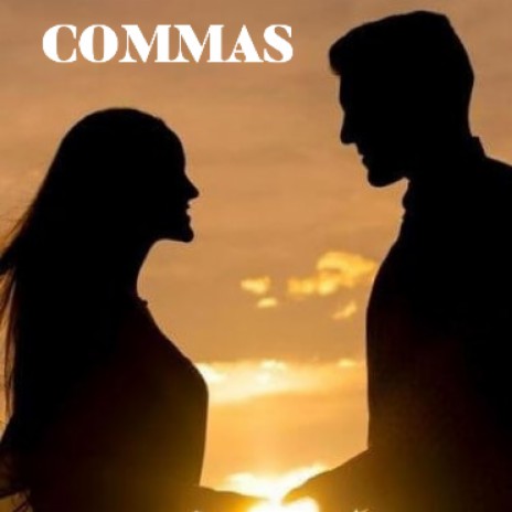 Commas (Radio Edit) | Boomplay Music