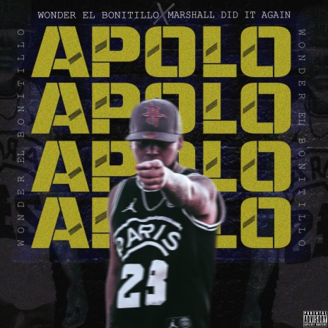 APOLO ft. Marshall Did It Again
