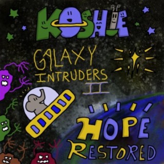 Galaxy Intruders II: Hope Restored