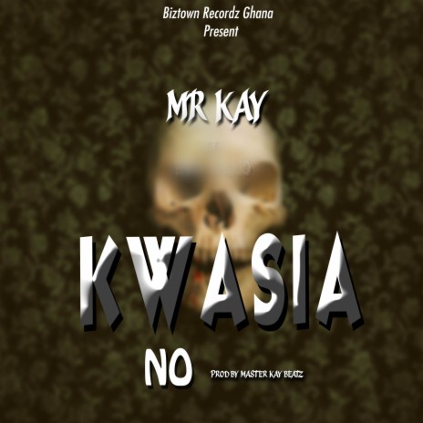 Kwasia No ft. BHRA KHOJO | Boomplay Music