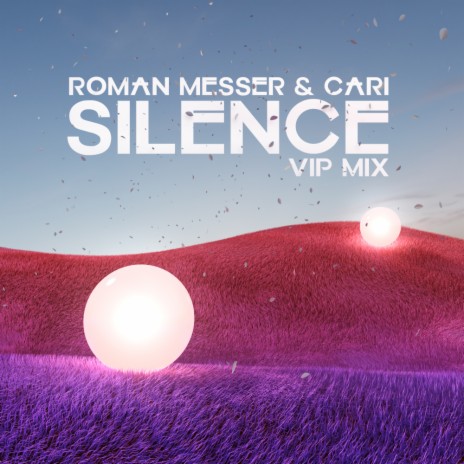 Silence (VIP Mix) ft. Cari | Boomplay Music