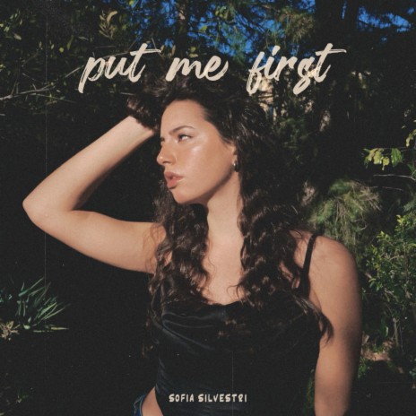 Put Me First | Boomplay Music