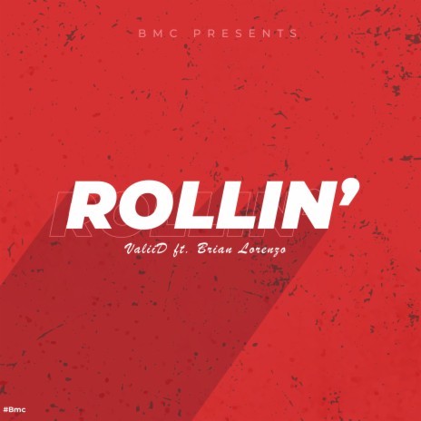 Rollin' | Boomplay Music