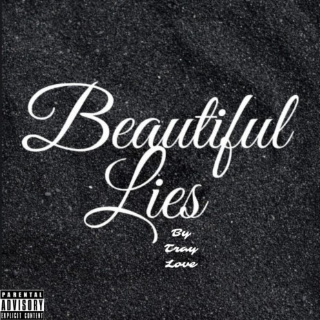 Beautiful Lies | Boomplay Music