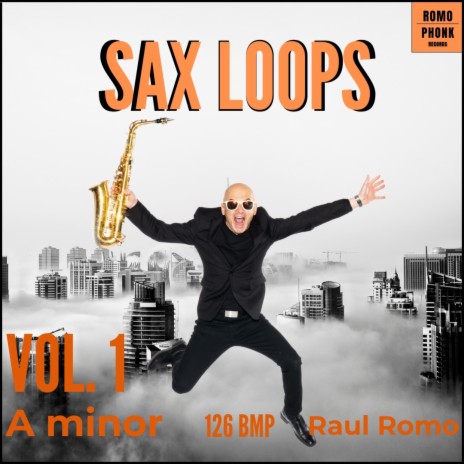 SAX LOOPS VOL 1 A minor 126 bpm | Boomplay Music