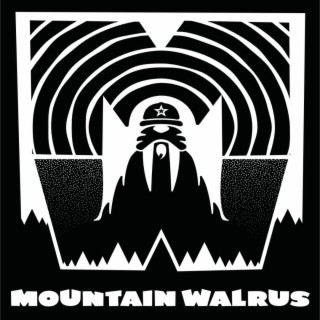 Mountain Walrus