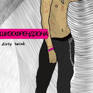 dirty twink