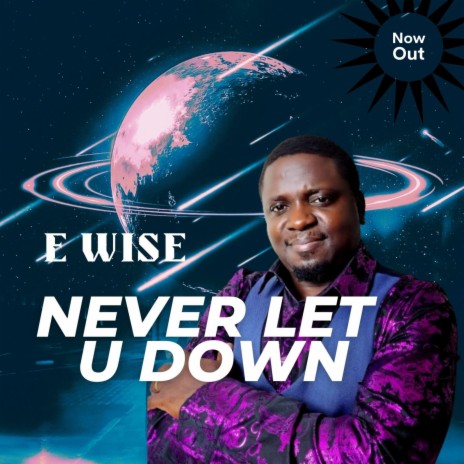 Never Let U Down | Boomplay Music