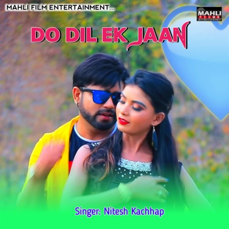 Do Dil Ek Jaan | Boomplay Music