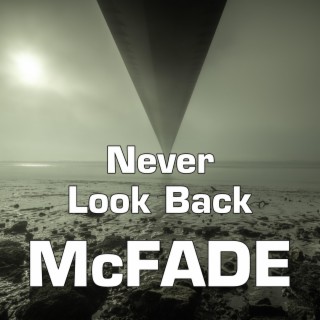 Never Look Back