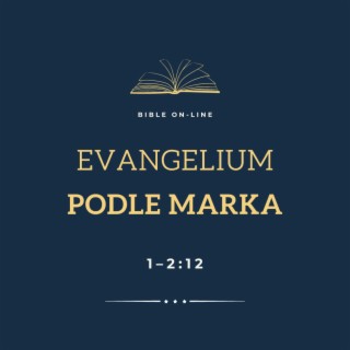 Evangelium podle Marka ~ 1–2:12