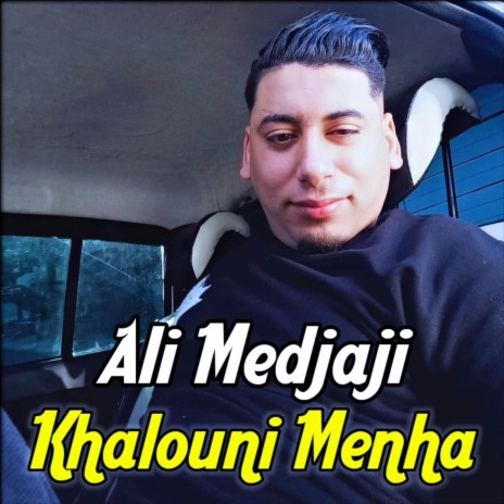 Khalouni Menha | Boomplay Music