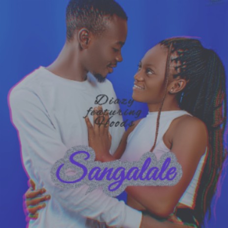 Sangalale | Boomplay Music