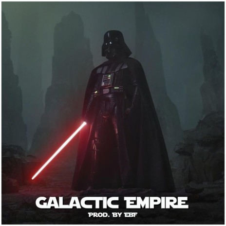 Galactic Empire | Boomplay Music