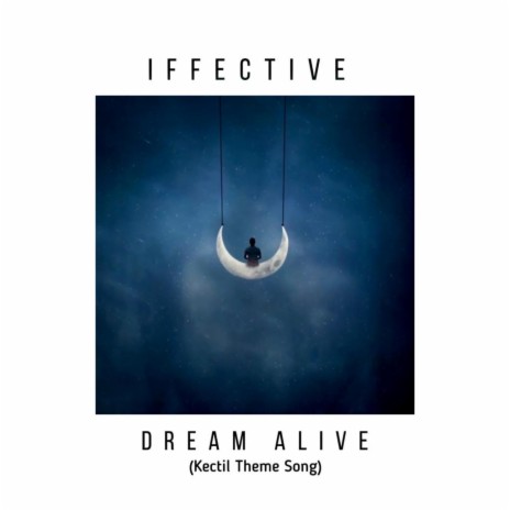 Dream alive | Boomplay Music