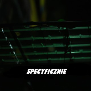 Specyficznie