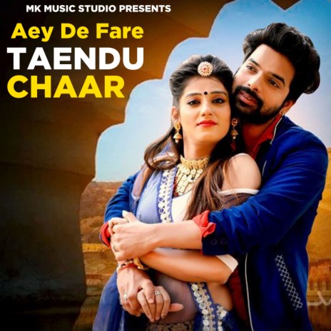 Aey De Fare Taendu Chaar ft. Neeta Rani | Boomplay Music