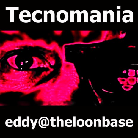 Tecnomania (Remaster 2024)