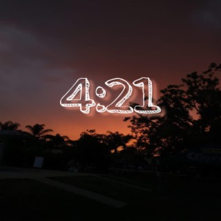 4:21