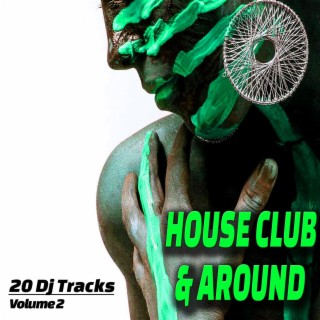House, Club and Around, Vol. 2