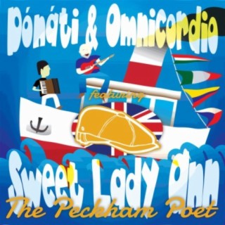 Sweet Lady Ann (feat. Omnicordio & The Peckham Poet)