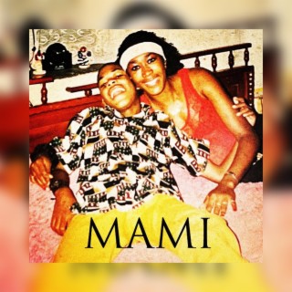 MAMI lyrics | Boomplay Music
